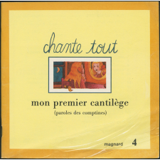 Mon premier cantilège: textes des comptines et chansons