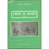 L'heure de musique. Livre I : livre de l'élève