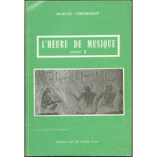L'heure de musique. Livre I : livre de l'élève
