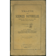 Traité de sciences naturelles. Première année