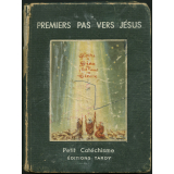 Premiers pas vers Jésus