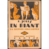 En riant. La lecture sans larmes. Premier livret.