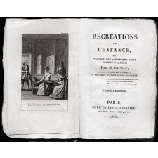 Récréations de l'enfance, ou Tableau des amusemens d'une société d'enfans. Tome second.