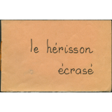 Petit ouvrage Freinet d'apprentissage de la lecture - Le Hérisson écrasé.