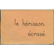 Petit ouvrage Freinet d'apprentissage de la lecture - Le Hérisson écrasé.