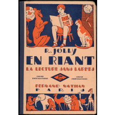 En riant. La lecture sans larmes. Cours préparatoire. Troisième livret.