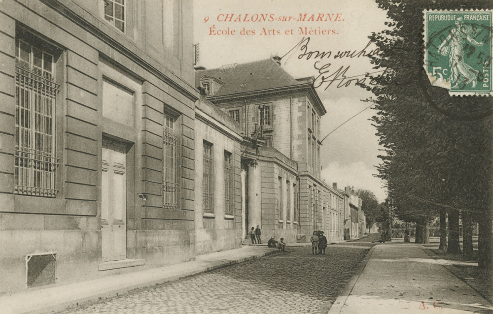 9 - Châlons-sur-Marne - Ecole des Arts et Métiers.