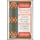 Image religieuse. Quand vous aurez bien de la peine, ayez toujours au coeur ces paroles : pour ce peu de peine on nous prépare le royaume des cieux.