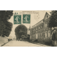 Bourgtheroulde (Eure) - Les Ecoles - La route de Thuit-Hébert.