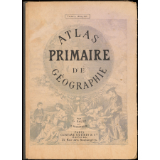 Atlas primaire de géographie. Cours moyen. Première année. 