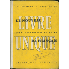 Le Nouveau livre unique de français : cours élémentaire et moyen