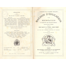 Magasin d'éducation et de récréation et semaine des enfants réunis. Journal de toute la famille. 28me volume. 2me semestre, 1878.