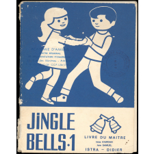 Jingle bells : Livre I / Maitre