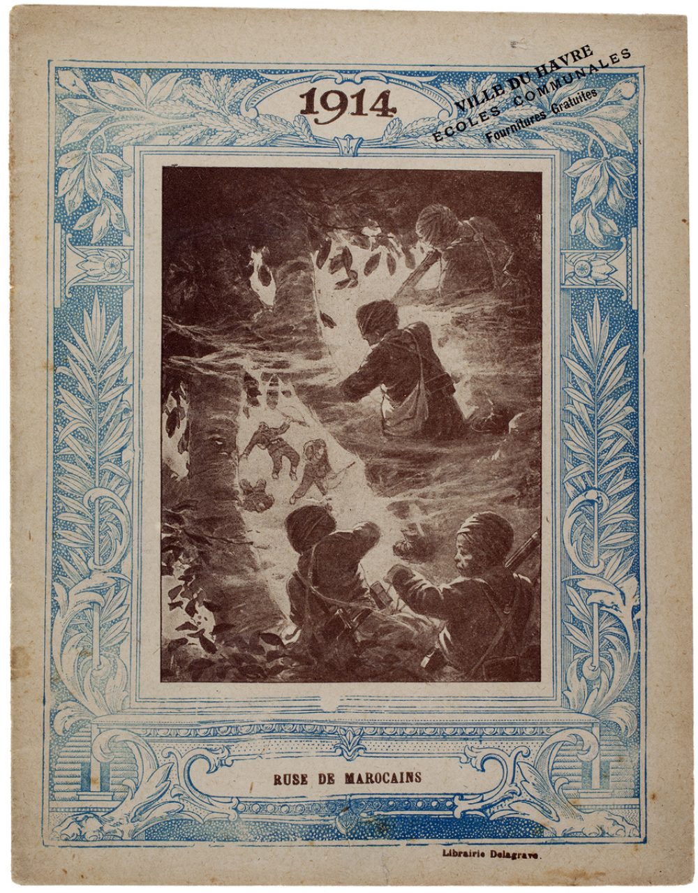 1914. Ruse de Marocains.