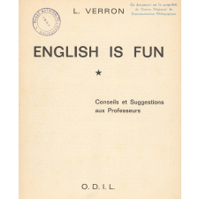 English is fun : Conseils et Suggestions aux Professeurs