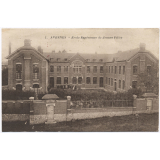 1 - Avesnes - Ecole Supérieure de Jeunes Filles.