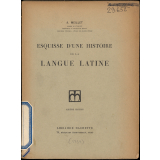 Esquisse d'une histoire de la langue latine