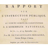 Rapport sur l'instruction publique fait au nom du Comité de constitution à l'Assemblée nationale les 10, 11 et 19 septembre 1791.