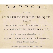 Rapport sur l'instruction publique fait au nom du Comité de constitution à l'Assemblée nationale les 10, 11 et 19 septembre 1791.