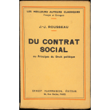 Du contrat social ou Principes du Droit politique. Lettre à M. d'Alembert sur les Spectacles