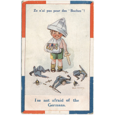 Ze n'ai pas peur des Boches! - I'se not afraid of the Germans.