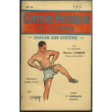 Culture physique de l'homme : chacun son système