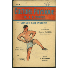 Culture physique de l'homme : chacun son système