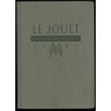 Le jouet à la Foire de Leipzig de 1931. Guide des acheteurs de bons jouets offert par la Foire de Leipzig au nom de 784 de ses exposants.