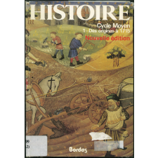 Histoire. CM. 1. Des origines à 1715.