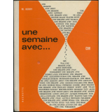 Une Semaine avec... Cours moyen. Textes choisis en vue de la lecture et de la récitation.