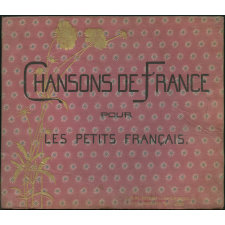 Chansons de France pour les petits français.