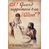 Ah! Quand supprimera-t-on l'alccol ?