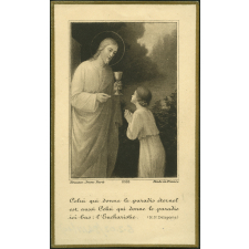 Image religieuse. Celui qui donne le paradis éternel est aussi celui qui donne le paradis ici-bàs : l'Eucharistie.