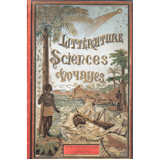 Les Pionniers de l'inconnu. Essai sur les explorateurs modernes. Livingstone. Stanley. Nordenskiold. Crevaux. Savorgnan de Brazza.