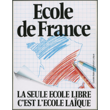 Ecole de France. La seule Ecole libre c'est l'Ecole laïque.