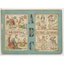 ABC Oriental. ABC des costumes nationaux.