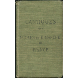 Cantiques des écoles du dimanche de France.