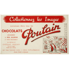 Buvard publicitaire. Chocolat Poulain. Pour que ça me donne du courage.