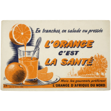 Buvard publicitaire. L'orange c'est la santé.