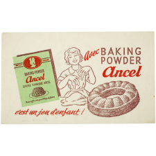 Buvard publicitaire. Avec Baking Powder Ancel, c'est un jeu d'enfant !