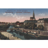 Strasbourg - Gymnase catholique - Strassburg in Els. - Bischöft. Gymnasium.