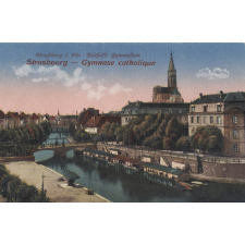 Strasbourg - Gymnase catholique - Strassburg in Els. - Bischöft. Gymnasium.