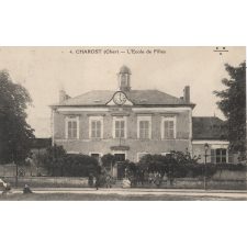 4 - Charost (Cher) - L'Ecole de Filles.