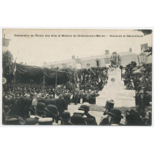 Centenaire de l'Ecole des Arts et Métiers de Châlons-sur-Marne - Discours et Décorations.