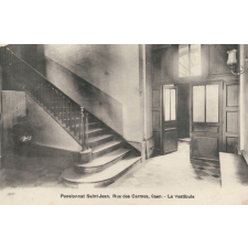 Pensionnat Saint-Jean, Rue des Carmes, Caen. Le Vestibule.