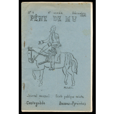 Journal scolaire Freinet. Pène de mu. N°1, décembre, 1950.