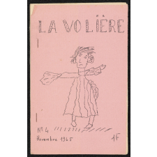 Journal scolaire Freinet. La volière. N°4, novembre, 1965.