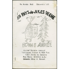 Journal scolaire Freinet. Au pays de Jules Verne. N°3, décembre, 1963.