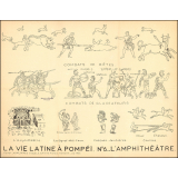Tableau mural. La vie latine à Pompéi. N°6. L'amphithéâtre.