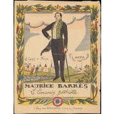 Maurice Barrès, l'Ecrivain patriote. Les Eglises de France. Metz.